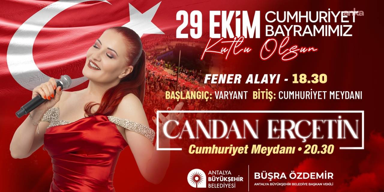Cumhuriyet Bayramı coşkusu Antalya'da yaşanacak