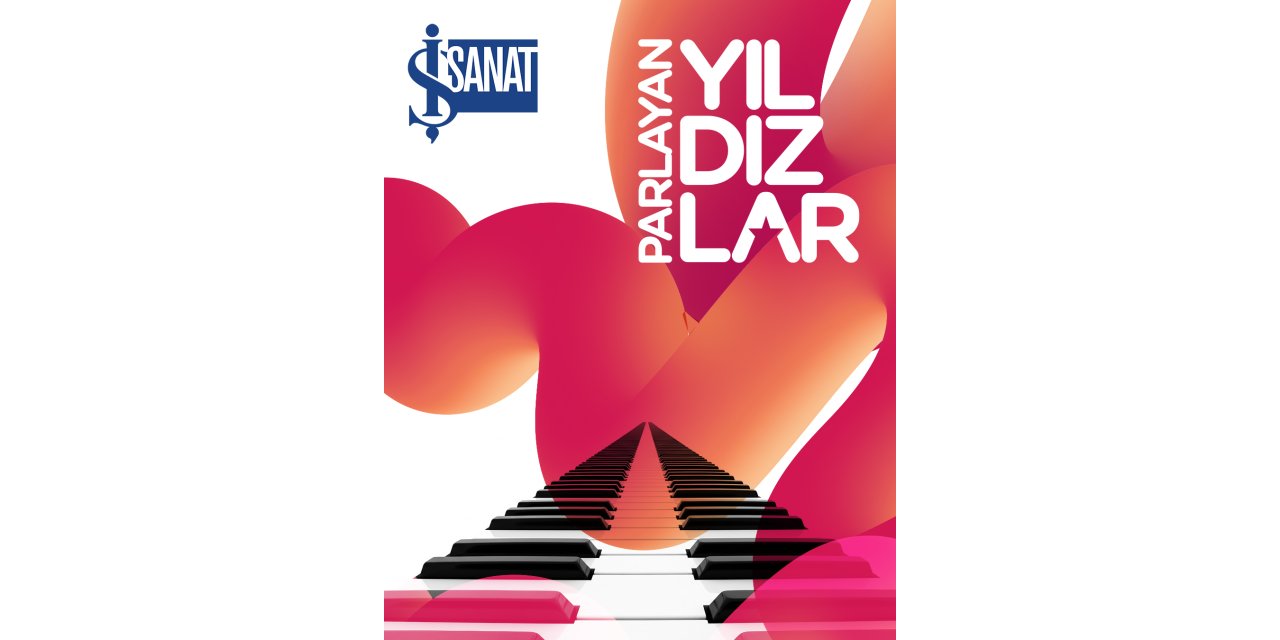 İş Sanat 26. Sezonda da genç yıldızlara sahne açıyor