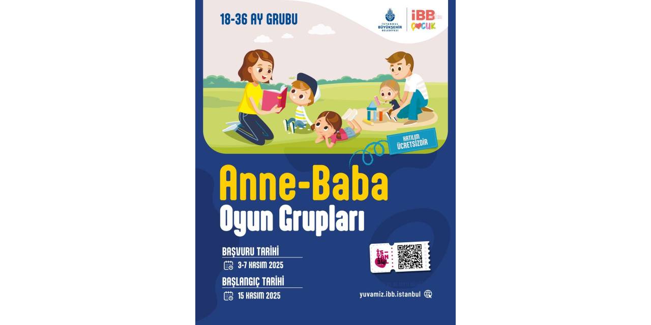 İBB, Anne-Baba Oyun Grubu kayıtları 3 Kasım'da başlayacak