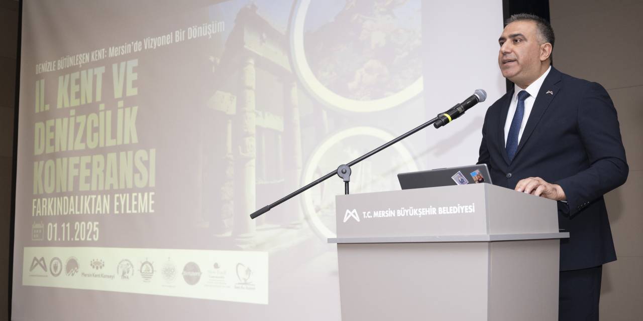 Mersin'de denizle entegrasyon temalı konferans düzenlendi