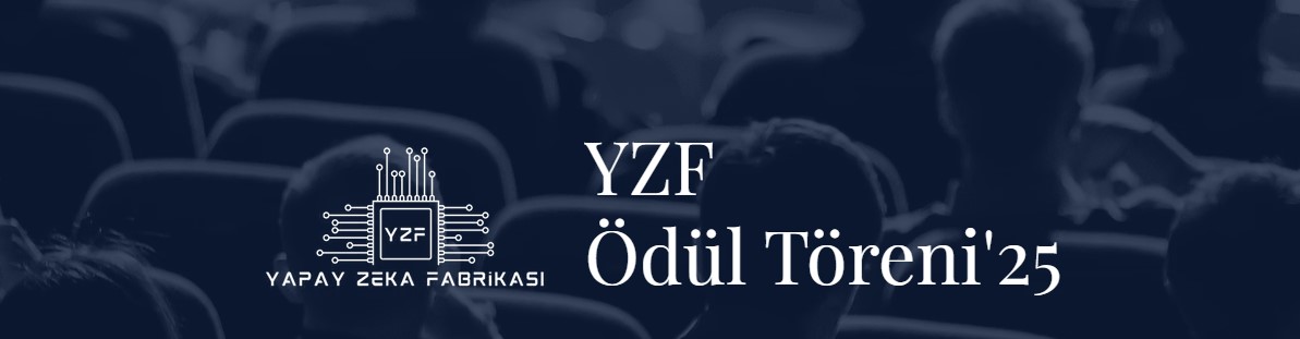 Yapay Zeka Fabrikası Ödülleri başvuruları başladı
