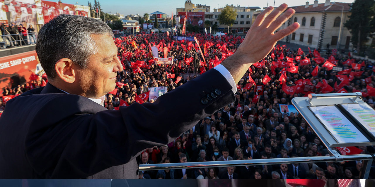 CHP lideri Özgür Özel Kilis mitinginde konuştu: ‘Atatürk’ün partisi bu ülkeyi yeniden ayağa kaldıracak’