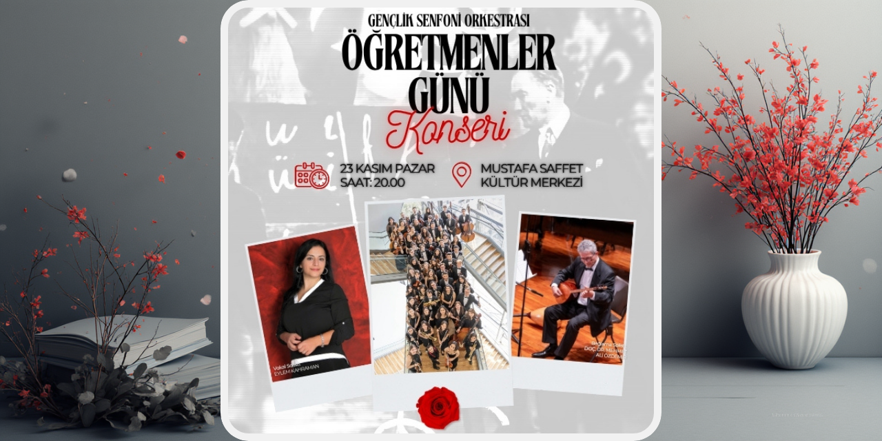Ataşehir’de Öğretmenler Günü’ne özel iki konser