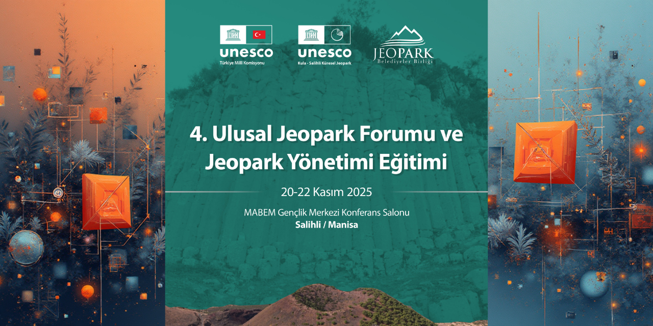 4. Ulusal jeopark Forumu Manisa’da toplanıyor