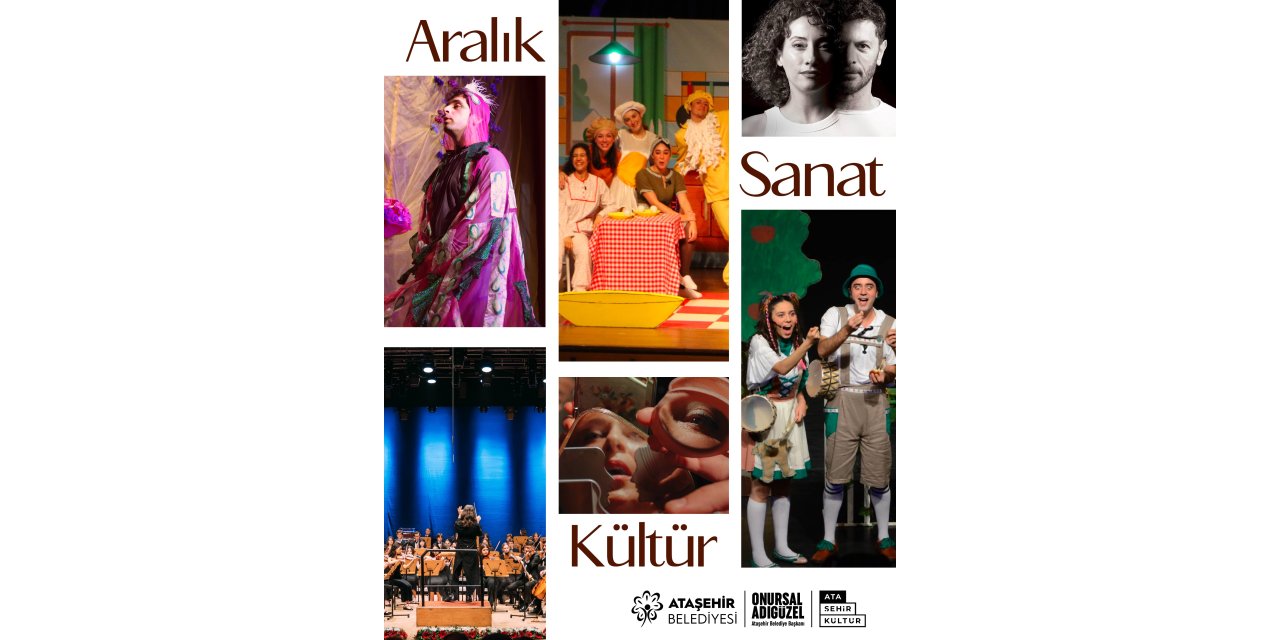 Ataşehir’de aralık ayı kültür ve sanatla renklenecek