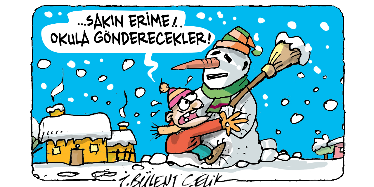İ. Bülent Çelik'in 13 Ocak 2026 tarihli karikatürü