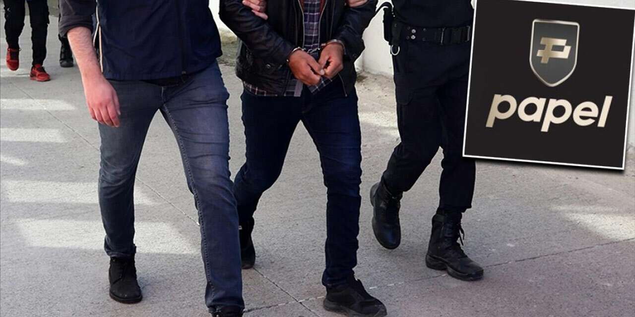 Papel'e 8 ilde eş zamanlı operasyon 41 gözaltı