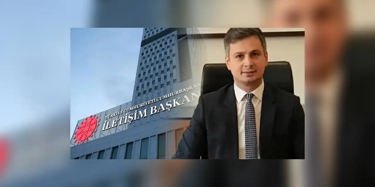 İletişim Başkanlığı’nda üst düzey görev değişimleri iddiası: İşte gelen ve giden isimler...