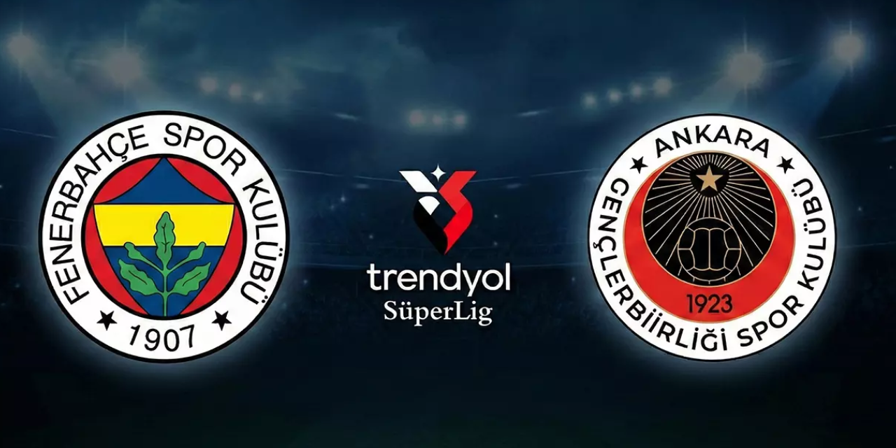 Fenerbahçe - Gençlerbirliği maçının 11'leri belli oldu