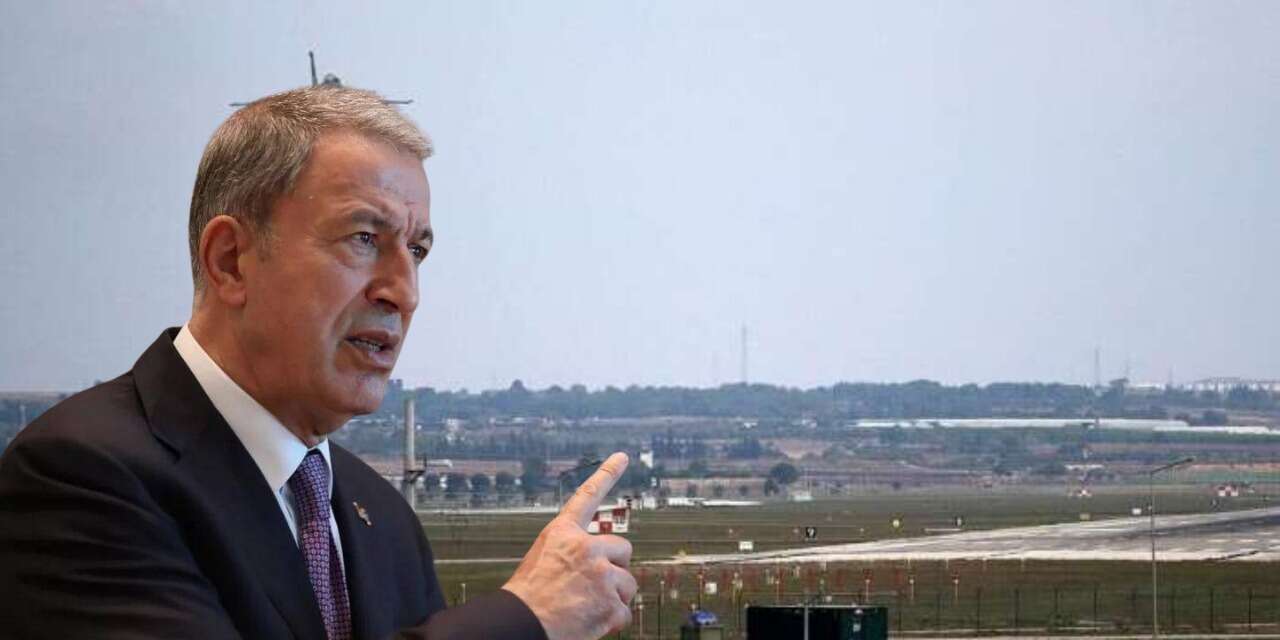 Hulusi Akar'dan İncirlik açıklaması: Saldırı olabilir ancak...