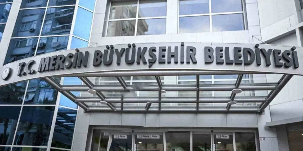 Mersin Büyükşehir Belediyesi'ne operasyon: Özel Kalem Müdürü dahil 7 tutuklama