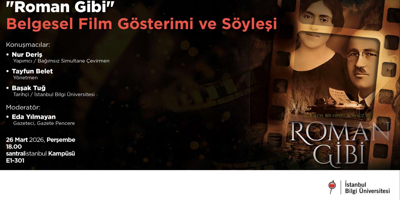 'Roman Gibi' belgeseli Bilgi Üniversitesi'nde