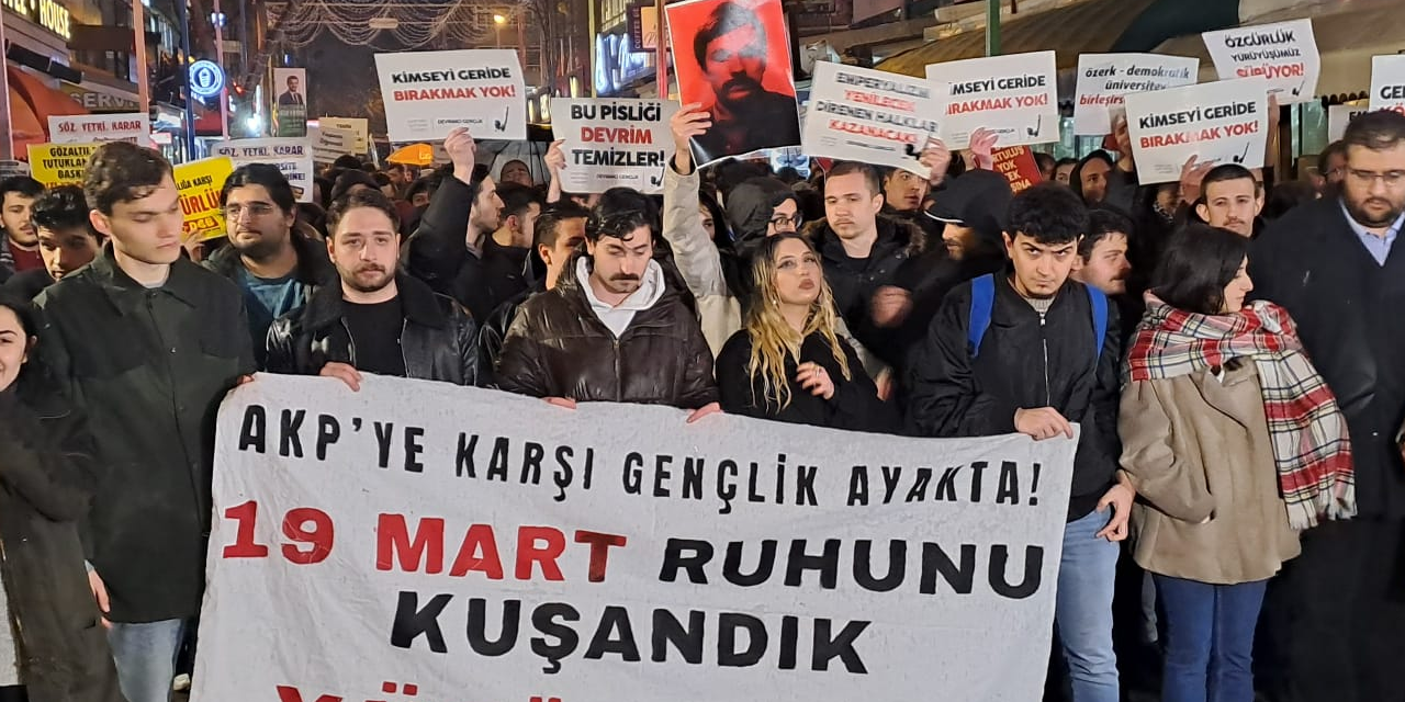 Üniversiteliler, 19 Mart’ın yıldönümünde sokağa indi: 'Korku duvarlarını yıkmaya geldik!'