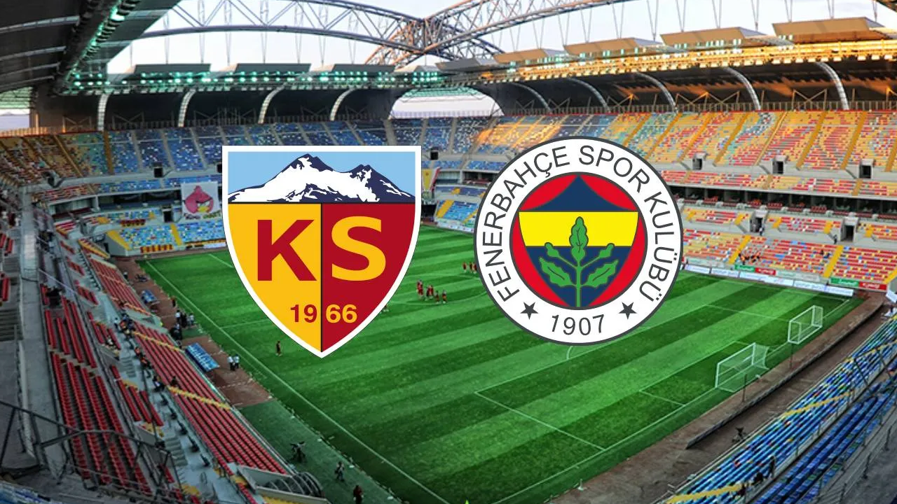 Kayserispor - Fenerbahçe | CANLI ANLATIM