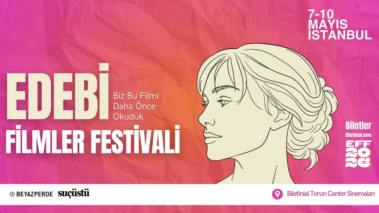 Edebiyat beyazperdeye taşınıyor: Festival başlıyor