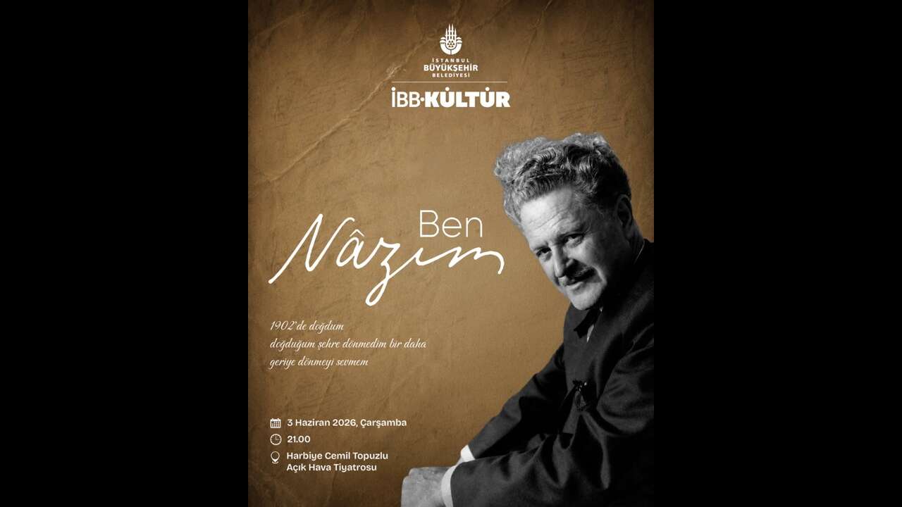 Nâzım Hikmet, ölüm yıl dönümünde Harbiye’de şiir ve müzikle anılacak