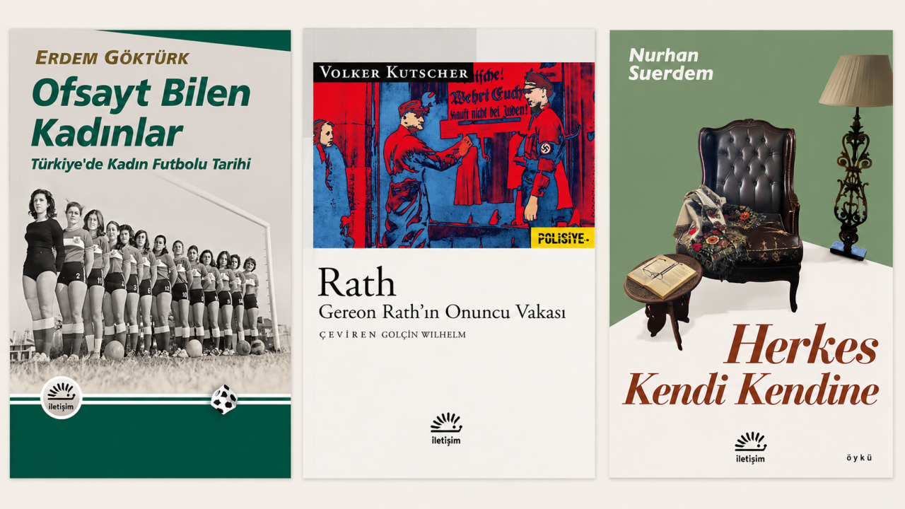 İletişim Yayınları’ndan üç yeni kitap