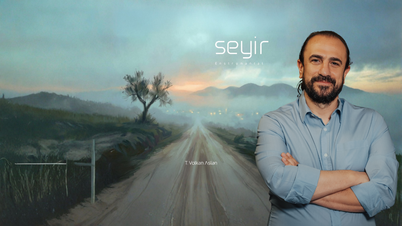 T. Volkan Aslan'dan sinematik bir müzik yolculuğu: Seyir