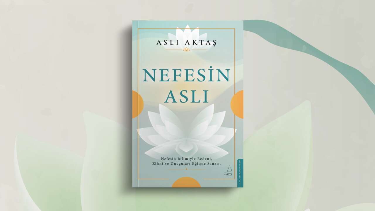 Nefesin beden ve zihin üzerindeki etkisini anlatan yeni kitap raflarda