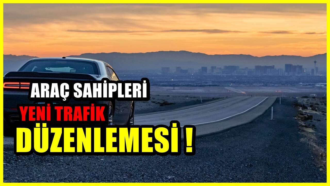 81 ildeki araç sahiplerine yönelik Trafik cezalarında yeni karar