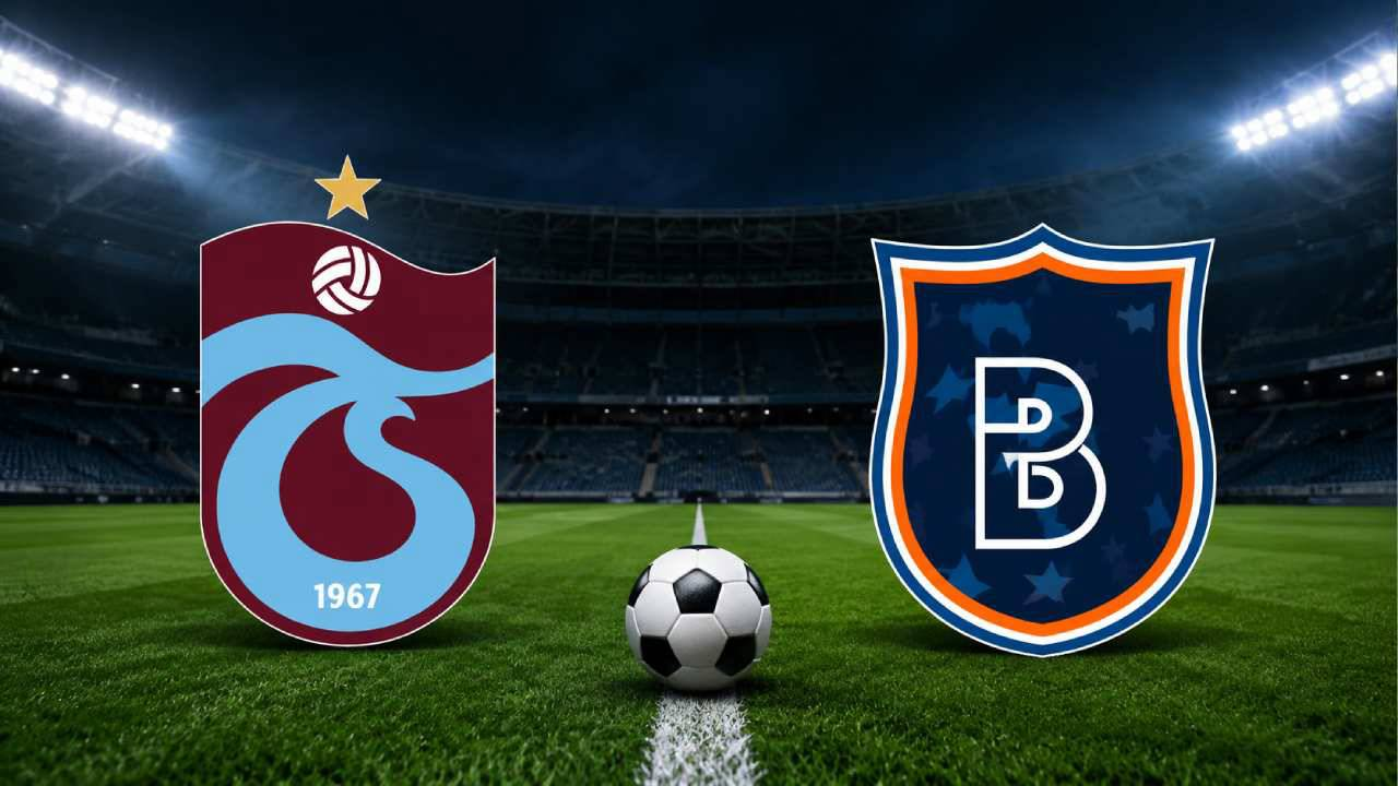 Trabzonspor - Başakşehir maçının 11'leri belli oldu