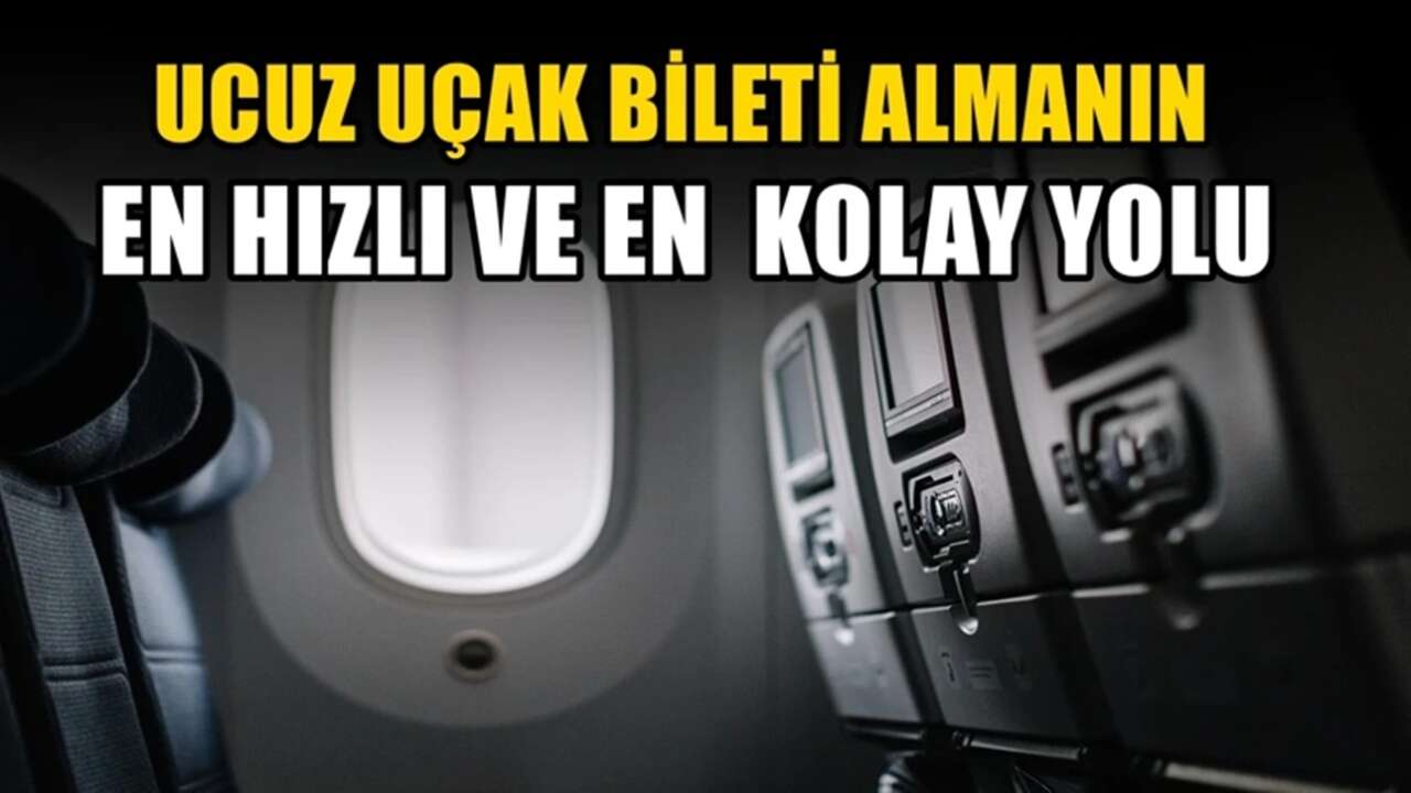 Ucuz uçak bileti almanın sırrı! Havayolu çalışanından 7 işe yarar önemli tüyo