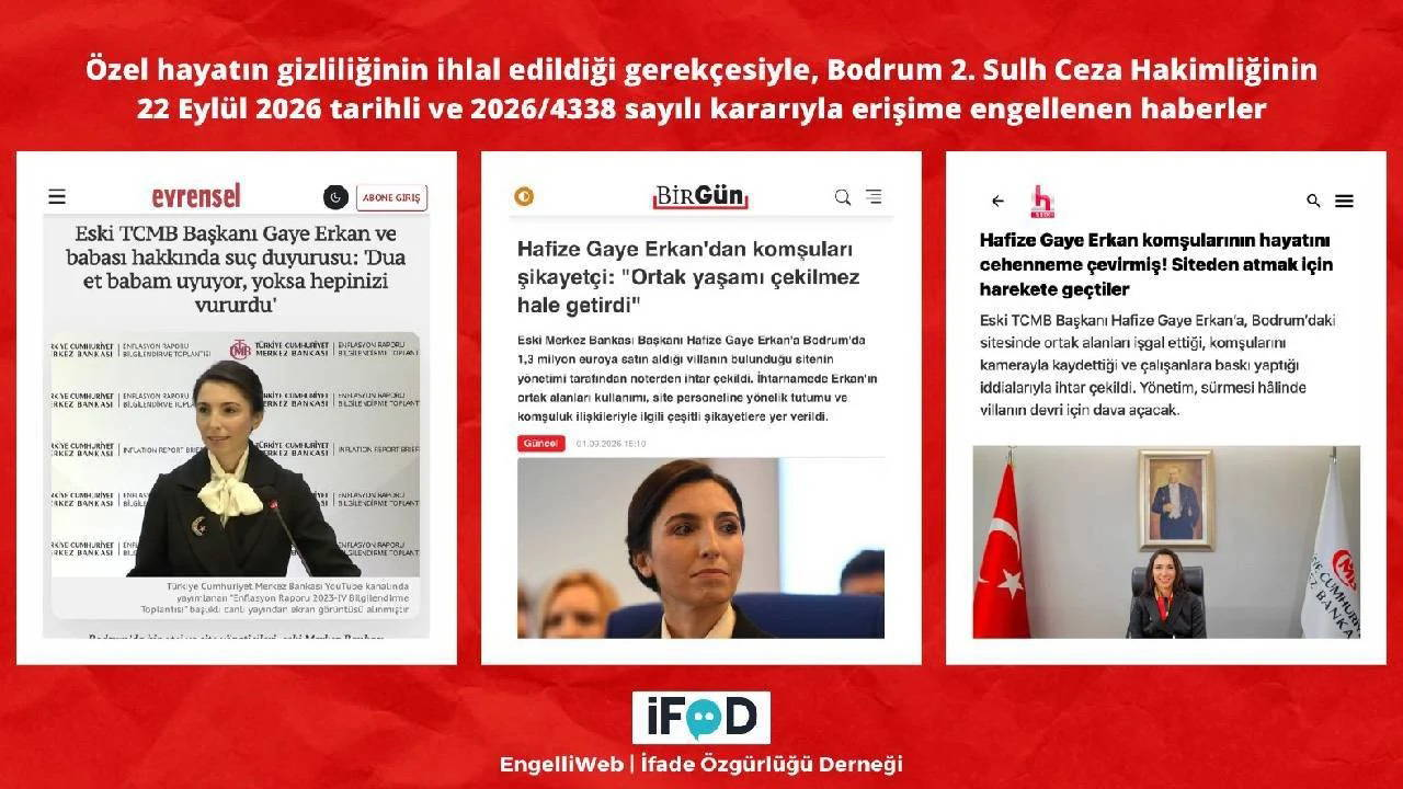 Hafize Gaye Erkan hakkındaki haberlere erişim engeli