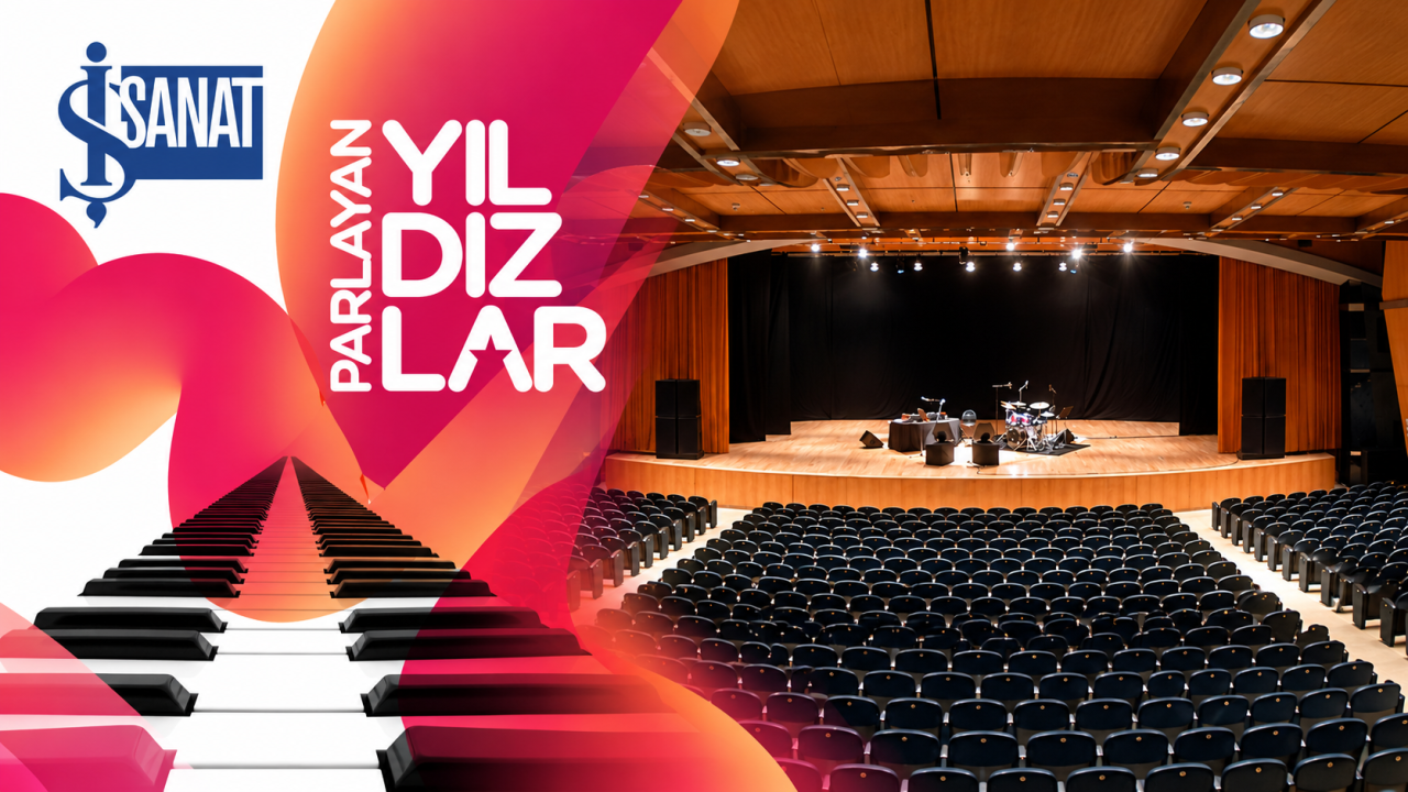 İş Sanat'ta 27. Sezonun "Parlayan Yıldızları" belli oldu