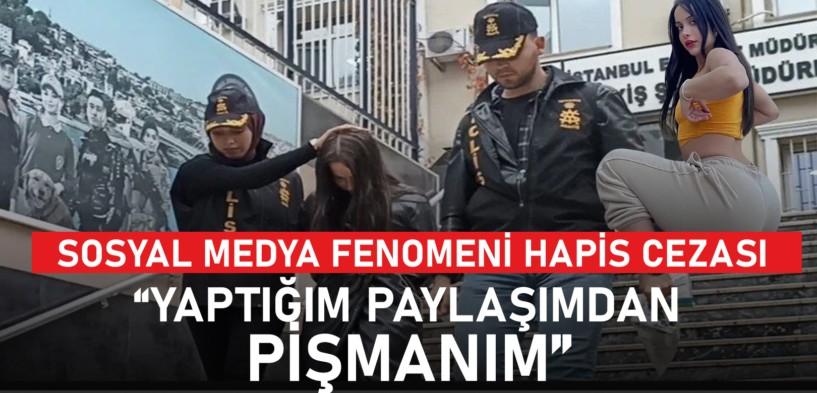Sosyal medya fenomeni Gizem Bağdaçiçek'e 1 yıl 9 aya kadar hapis istemi