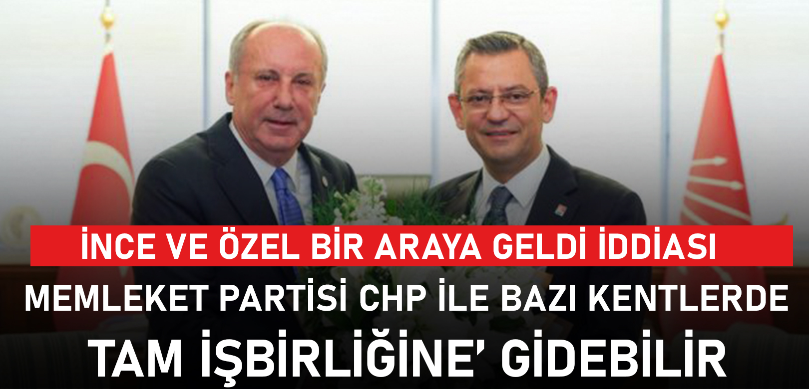 Memleket Partisi CHP ile bazı kentlerde ‘tam işbirliğine’ gidebilir iddiası
