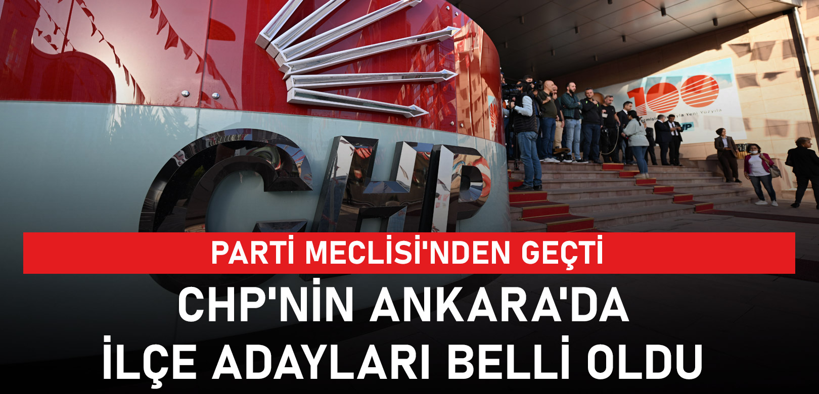 CHP, Ankara'da 11 ilçede belediye başkan adaylarını açıkladı