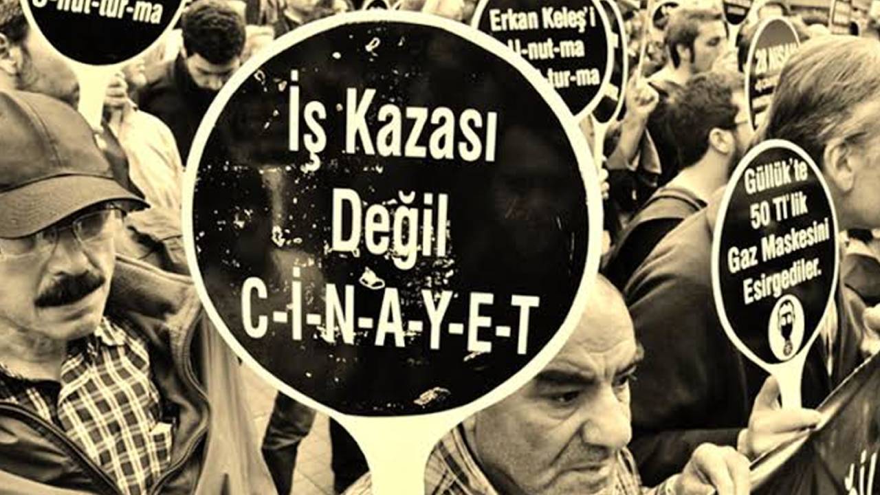 'AKP iktidarında en az 32 bin işçi hayatını kaybetti'