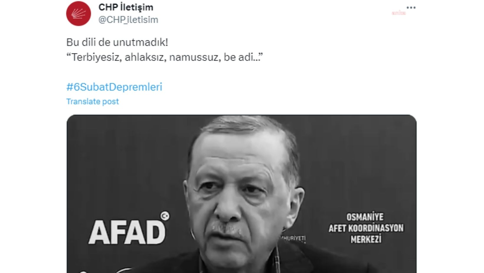 CHP’nin resmi "iletişim" hesabında Erdoğan’ın “terbiyesiz, ahlaksız…” sözleri hatırlatıldı