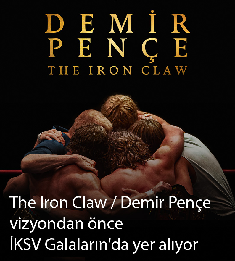 The Iron Claw (Demir Pençe) vizyondan önce İKSV Galaların'da yer alıyor