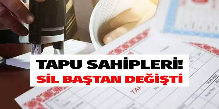 Tapu sahipleri dikkat: 90 gün içinde başvuru yapmayanların hakkı yanacak