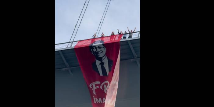 CHP milletvekillerinden Boğaziçi Köprüsü'ne “Free İmamoğlu” pankartı