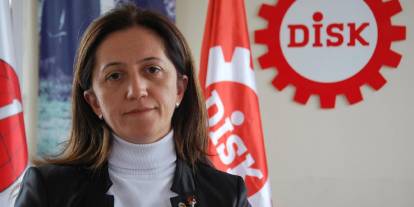 DİSK Başkanı Arzu Çerkezoğlu: "Asgari Ücret Tespit Komisyonu acilen toplanmalı"