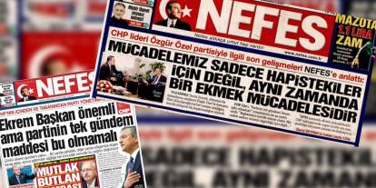 Nefes’ten ikinci gün manşeti: Özel’in Ekrem İmamoğlu çıkışıyla “ayar” geldi