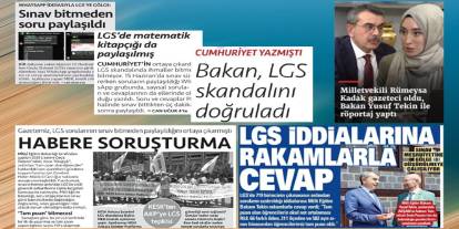 Muhalif medyanın LGS sınavı ve gazetecilik uyarıları