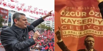 Kayseri'de 'CHP' paniği: Miting öncesi afişler söküldü