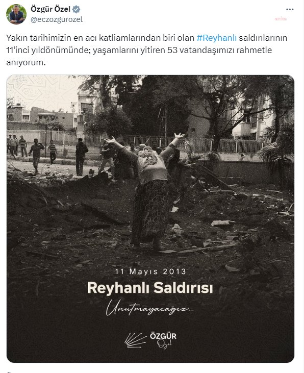 Özgür Özel, Reyhanlı Katliamı'nda hayatını kaybedenlerini andı